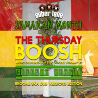 Sober Lane presents Jamaican Month 2017 ( The Thursday Boosh LIVE MIX by GENERIC PEOPLE djs) by Generic People