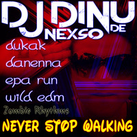 Dukak Danenna Epa EDM Run Wild by Dinu De Nexso