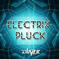 ELECTRIX PLUCK by Dj BLAZE