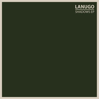 Lanugo - Shadows EP