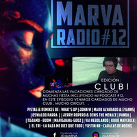 Marva Radio 012 - Dj Marva by MARVA DJ