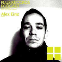 Alex Einz / PLUS RECORDS podcast 061 by Alex Einz