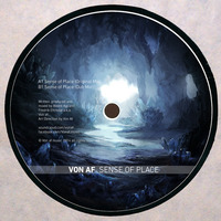 Von af - Sense Of Place (Original Mix) by Von af