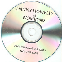 2002-11-09 Danny Howells - Live @ AZ Womb Tokyo (Full Set) by Everybody Wants To Be The DJ