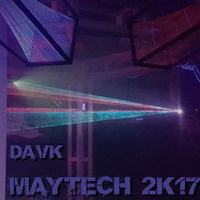 MAYTECH#001@DAVK - SUBMARINE LIVE SET by DAY OF DARKNESS radio show