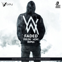 Faded - Deejay Vijay Remix by AIDC