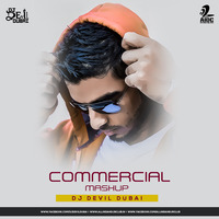 COMMERCIAL MASHUP - DJ DEVIL (DUBAI) by AIDC