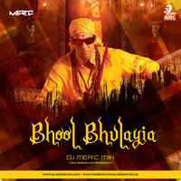 Bhool Bhulayia - DJ Mer'c Mix by AIDC