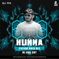 HUMMA - FUTURE BASS MIX - DJ AVI GHY by AIDC