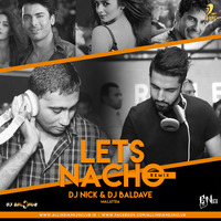 Lets Nacho Remix ( DJ Nick &amp; DJ Baldave ) Malaysia by AIDC