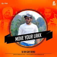 Move Your Lakk Remix - DJ AVI GHY by AIDC