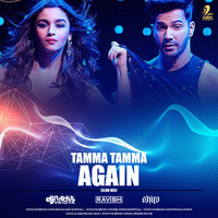 Tamma Tamma Again - DJ Rahul Vaidya & DJ Ravish, DJ Chico (Club Mix) by AIDC