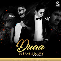 Duaa (Shanghai) - DJ Sahil &amp; DJ Jay Mashup by AIDC