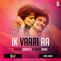 Ik Vaari Aa (Raabta) - DJ Mudit Gulati &amp; Rahul Mathur Remix by AIDC