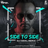 SIDE TO SIDE - DJ TARAL TRAP MIX by AIDC