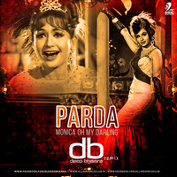 Parda (Monica Oh My Darling) - DJ Deep Bhamra (db Remix) by AIDC