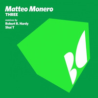 Matteo Monero - Three (Original Mix)[Balkan Connection] SNIPPET by Matteo Monero