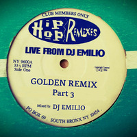 Golden Remix Era (Part Three) by Dj Emilio