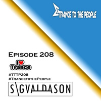 Trance to the People 208 by DJ Sigvaldason