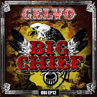 GELVO - Big Chief (OBI-EP12) by obi