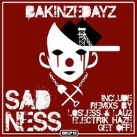 BAKINZEDAYZ - Sadness [GET OFF! remix] (OBI-EP15) by obi