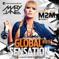 Mary Jane - Global Sensation 89 (+ Guest M2M ) by Mary Jane