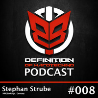 Definition Of Hard Techno - Podcast 008 with Stephan Strube by Tobias Lueke aka O.B.I.