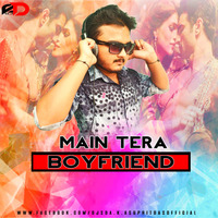 Main Tera Boyfriend-DJ SD A.K.A SUPRIT DAS by DJ SD AKA SUPRIT DAS