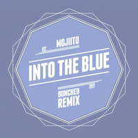 Mojiito - Into The Blue (Bunched Remix) - Out April 2017 - Pure* Records by Bunched