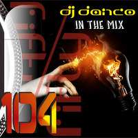 DJ Danco 50/50 Mix #104 by DJ Danco