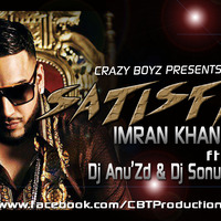 (23) - Satisfya - Imran Khan ft  (Dj Anu'Zd) by Dj Anu'Zd