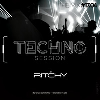 Ritchy - Techno Session #17.04 by DJ RITCHY