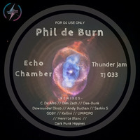 7.Phil de Burn - Echo Chamber (Saskin S Amino Remix) by Thunder Jam Records