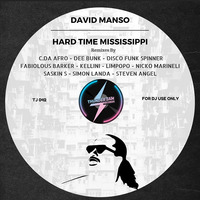 11.David Manso - Hard Time Mississippi (Steven Angel Remix) by Thunder Jam Records