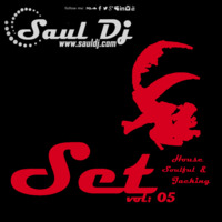 Sesión House Clubbing - House, Soulful &amp; Jacking - Vol.05 by Saúl Hernández (AKA: Saúl Dj)