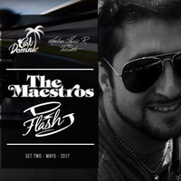 AMBAR MUSIC PRESENTS THE MAESTROS. DJ FLASH SET TWO MAYO 2017 by Manuel Aburto a.K.a DJ Flash