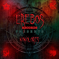 Erebos Records Presents #2 Kokolores by Erebos Records