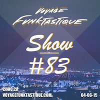 Voyage Funktastique Show #83 With Veruschka 11/06/15 by Walla P