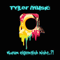 Tyler Music - Warum eigentlich nicht SET April 2017 by Tyler Music