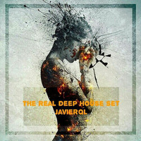 The Real Deep House Session by Javierql