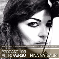 NINA NATSAURI - ALTROVERSO PODCAST #109 by ALTROVERSO