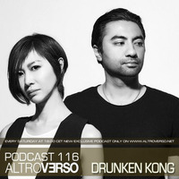 DRUNKEN KONG - ALTROVERSO PODCAST #116 by ALTROVERSO