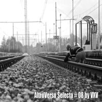 AltroVerso Selecta #08 By VXV DJ by ALTROVERSO