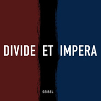 Divide Et Impera (Original Mix) by Seibel