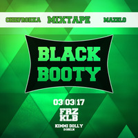 Black Booty Mixtape Vol. 1 by Chiefrokka