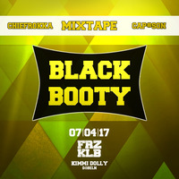 Black Booty Mixtape Vol. 2  by Chiefrokka