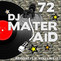DJ Master Saïd's Soulful &amp; Funky House Mix Volume 72 by DJ Master Saïd