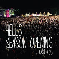 Hello Season Opening - Cast #05 by Dx