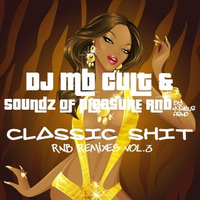 Classic Shit R&amp;b Vol.3 by Soundz Of ple@sure &amp; Dj Mb Cult// By MD music (© ℗ MD 2017-2019) by MD © ℗ MD 2016 -2019
