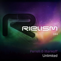 Perrelli &amp; Mankoff - Unlimited (Original Mix) PREVIEW; OUT NOW by Chaim Mankoff / Perrelli & Mankoff
